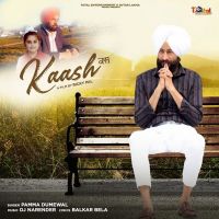 Kaash Pamma Dumewal MP3 Song, Kaash Album