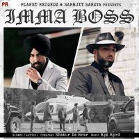 Imma Boss Shakur Da Brar MP3 Song, Imma Boss Album