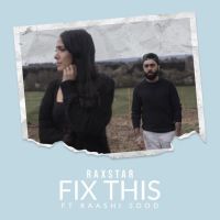 Fix This Raxstar, Raashi Sood MP3 Song, Fix This Album