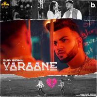 Yaraane Gur Sidhu MP3 Song, Yaraane Album