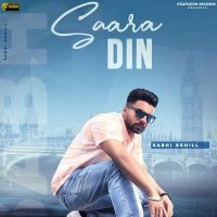 Saara Din Sabhi Rehill MP3 Song, Saara Din Album