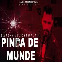 Pinda De Munde Darshan Lakhewala MP3 Song, Pinda De Munde Album