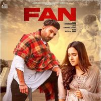 Fan Gurman Paras MP3 Song, Fan Album