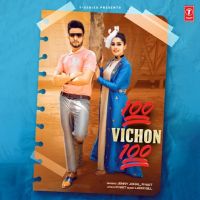 100 Vichon 100 R Nait, Jenny Johal MP3 Song, 100 Vichon 100 Album