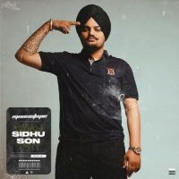 Sidhu Son Sidhu Moose Wala MP3 Song, Sidhu Son Album