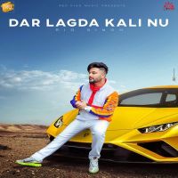 Dar Lagda Kali Nu Rio Singh MP3 Song, Dar Lagda Kali Nu Album