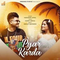 Pyar Karda Varinder Uppal MP3 Song, Pyar Karda Album