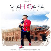 Viah Ho Geya Rio Singh MP3 Song, Viah Ho Geya Album