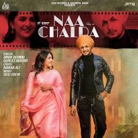 Naa Chalda Gurlez Akhtar, Amar Sehmbi MP3 Song, Naa Chalda Album
