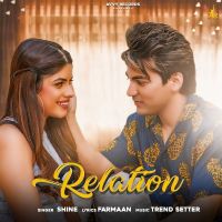 Relation Shine MP3 Song, Relation Album