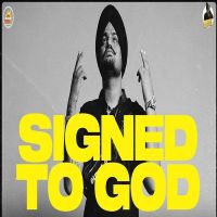 Signed To God the kid Sidhu Moose Wala MP3 Song, Signed To God the kid Album