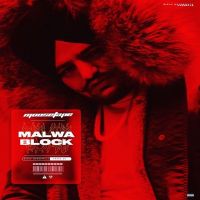 Download Malwa Block Sidhu Moose Wala mp3 song, Malwa Block lyrics