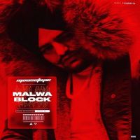 Malwa Block Full Sidhu Moose Wala MP3 Song, Malwa Block Full Album