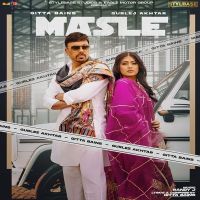 Masle Gurlej Akhtar, Gitta Bains MP3 Song, Masle Album