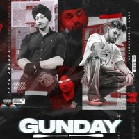Gunday Raja Game Changerz, Gill Harman MP3 Song, Gunday Album