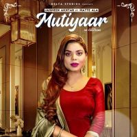 Mutiyaar Jasmeen Akhtar, Matte Ala MP3 Song, Mutiyaar Album