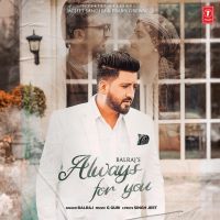 Always For You Balraj MP3 Song, Always For You Album