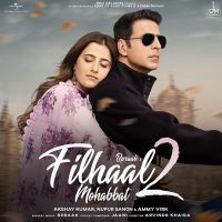 Filhaal2 Mohabbat B Praak MP3 Song, Filhaal2 Mohabbat Album