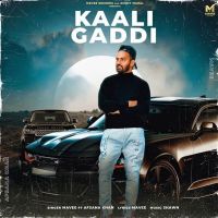 Kaali Gaddi Afsana Khan, Mavee MP3 Song, Kaali Gaddi Album