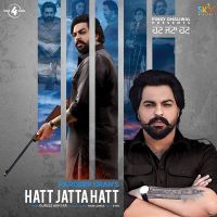 Hatt Jatta Hatt Gurlez Akhtar, Pardeep Sran MP3 Song, Hatt Jatta Hatt Album