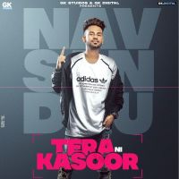 Tera Ni Kasoor Nav Sandhu MP3 Song, Tera Ni Kasoor Album