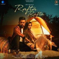 Rafta Rafta Atif Aslam MP3 Song, Rafta Rafta Album