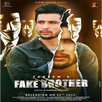 Fake Brother Tarsem MP3 Song, Fake Brother Album