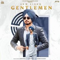 Gentlemen AKM Singh MP3 Song, Gentlemen Album