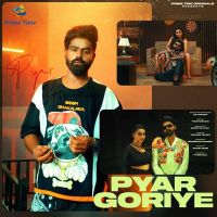 Pyar Goriye Raj Mawer MP3 Song, Pyar Goriye Album