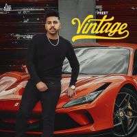 Vintage Preet MP3 Song, Vintage Album