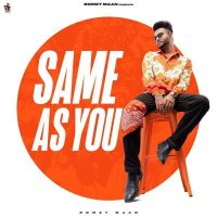 Same As You Romey Maan MP3 Song, Same As You Album