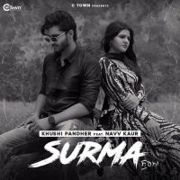Surma Khushi Pandher, Navv Kaur MP3 Song, Surma Album