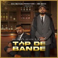 Top De Bande Rav Singh, Jas Athi MP3 Song, Top De Bande Album