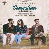 Compulsion Jass Rattu MP3 Song, Compulsion Album