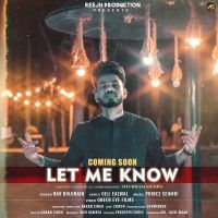 Let Me know Nav Dolorain MP3 Song, Let Me know Album