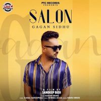 Salon Gagan Sidhu MP3 Song, Salon Album