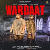 Wardaat Basi The Rapper, Sac Mani MP3 Song, Wardaat Album