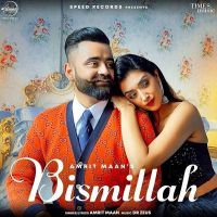 Bismillah Amrit Maan MP3 Song, Bismillah Album