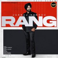 Download Rang - EP By Jugraj Sandhu full mp3 album