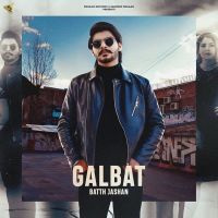 Galbat Gurlez Akhtar, Batth Jashan MP3 Song, Galbat Album