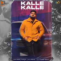 Kalle Kalle Bobby Sandhu MP3 Song, Kalle Kalle Album