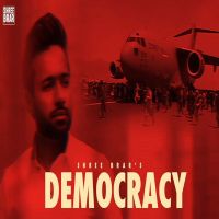 Democracy Shree Brar MP3 Song, Democracy Album