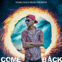 Download Come Back Vishu PopStar mp3 song, Come Back lyrics
