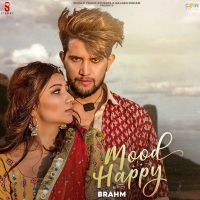 Mood Happy Brahm MP3 Song, Mood Happy Album