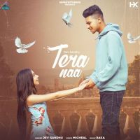 Tera Naa Dev Sandhu MP3 Song, Tera Naa Album