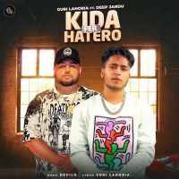 Kidda Fer Hatero Deep Jandu, Guri Lahoria MP3 Song, Kidda Fer Hatero Album