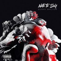 Note to Self Sunny Malton MP3 Song, Note to Self Album