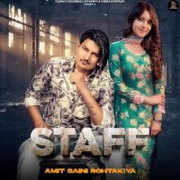 Staff Amit Saini Rohtakiya MP3 Song, Staff Album