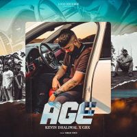 Age Kevin Dhaliwal MP3 Song, Age Album