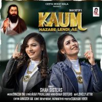 Kaum Nazare Lendi Ae Shah Sisters MP3 Song, Kaum Nazare Lendi Ae Album